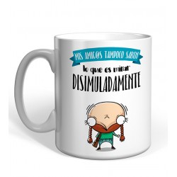 Taza Mis Amigos Tampoco...